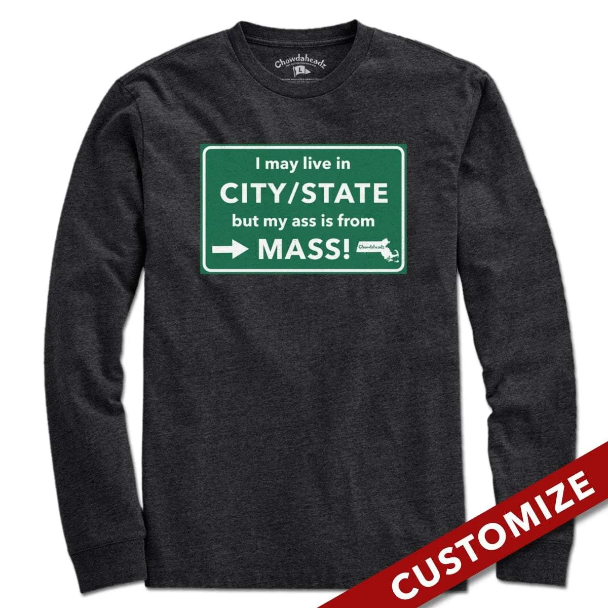 Custom My Ass is From Mass T-shirt
