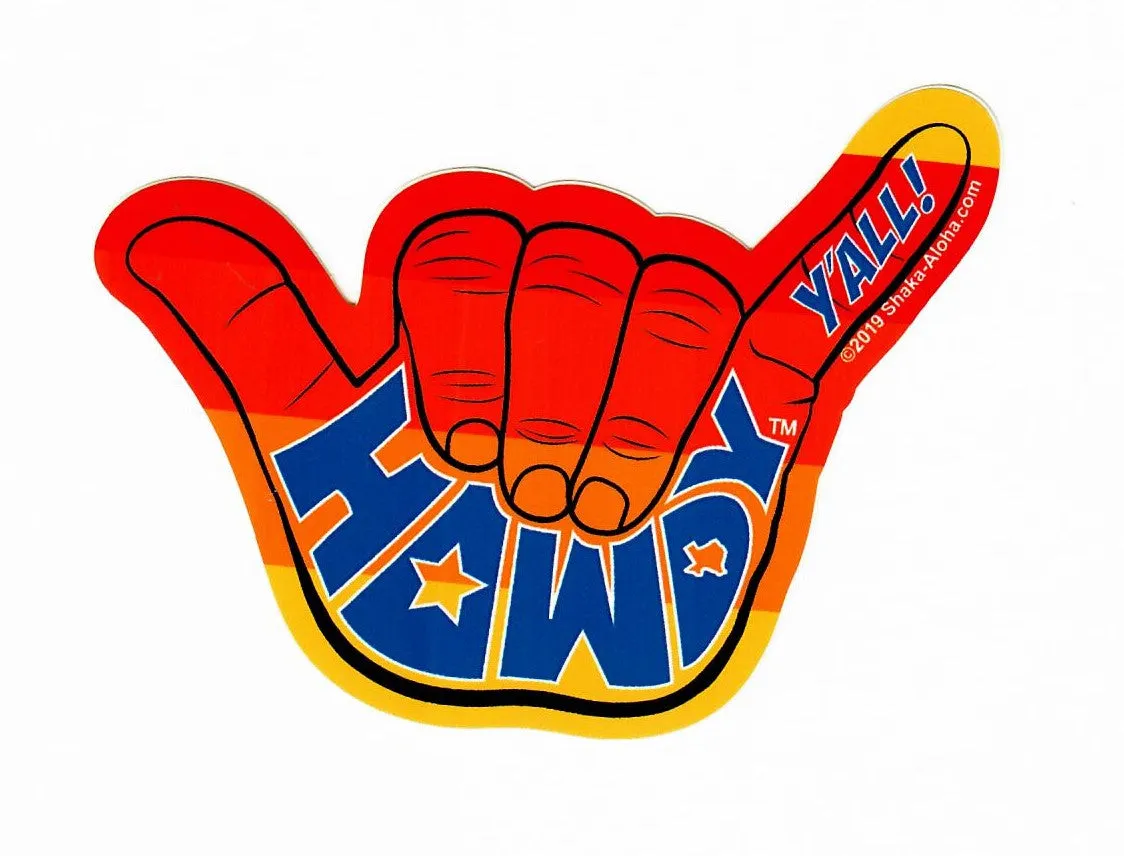 HOWDY Y'ALL  4" Sticker