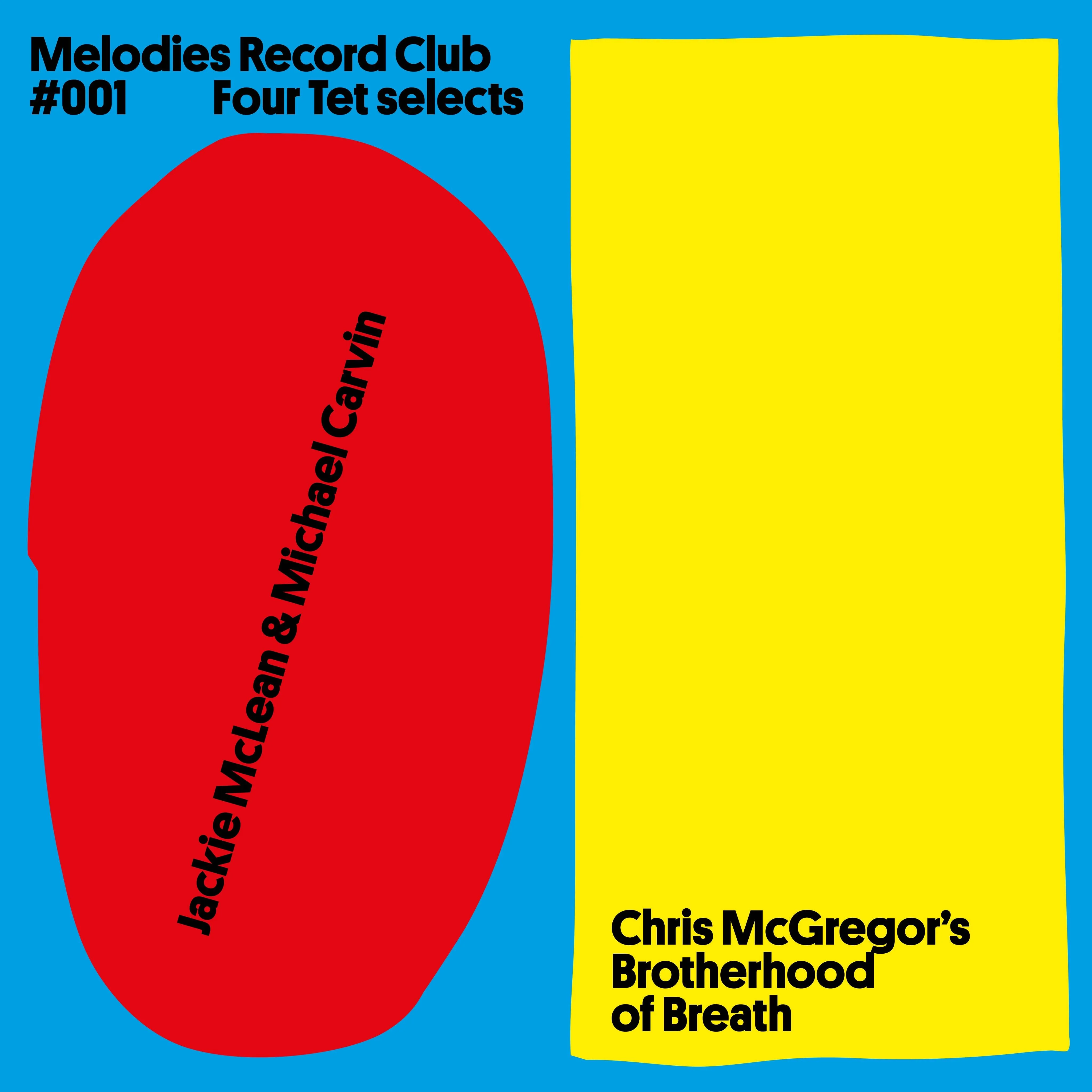 Melodies Record Club 001 Four Tet selects
