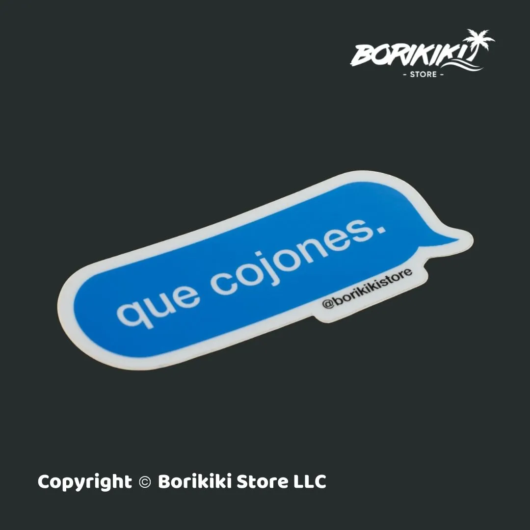 Que Cojones - Text Bubble