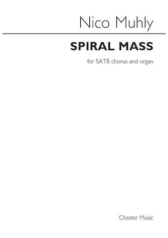 Spiral Mass (SATB and Organ)