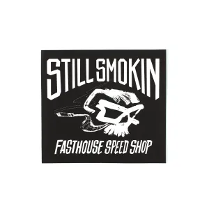 Still Smokin' Sticker