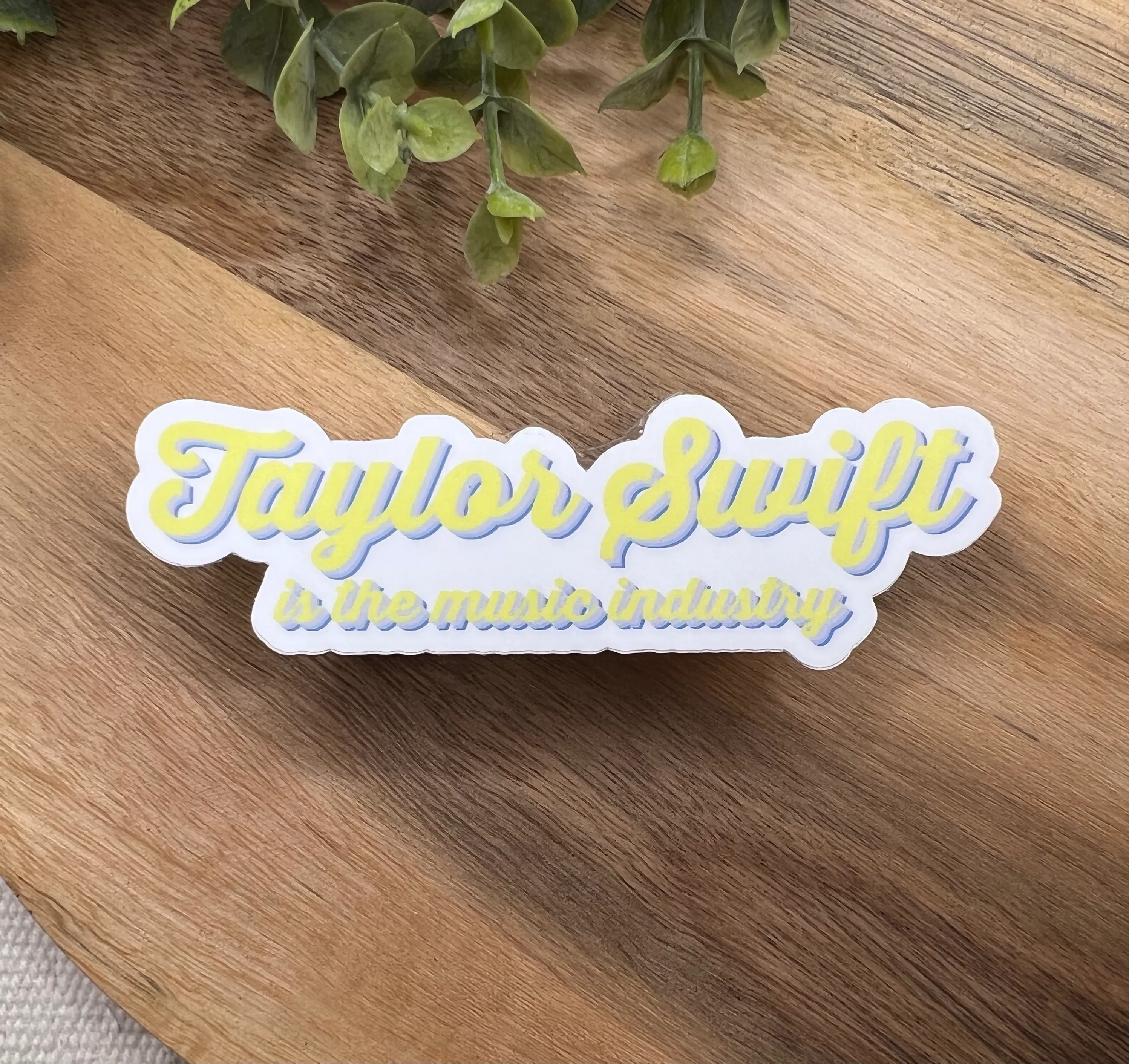 Taylor Swift Is The Music Industry Waterproof Sticker