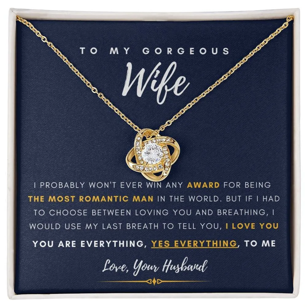 To My Gorgeous Wife, You are Everything, Gift For Soulmate , Gift For Wife