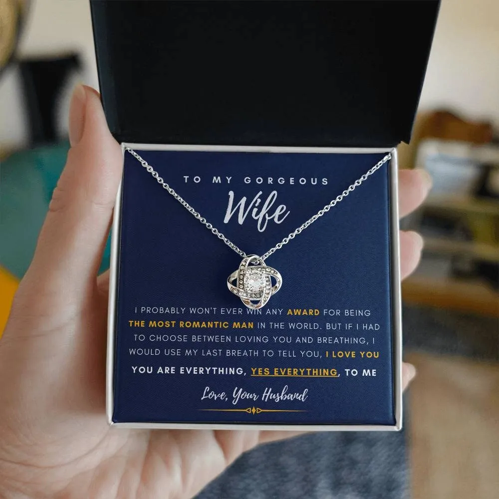 To My Gorgeous Wife, You are Everything, Gift For Soulmate , Gift For Wife