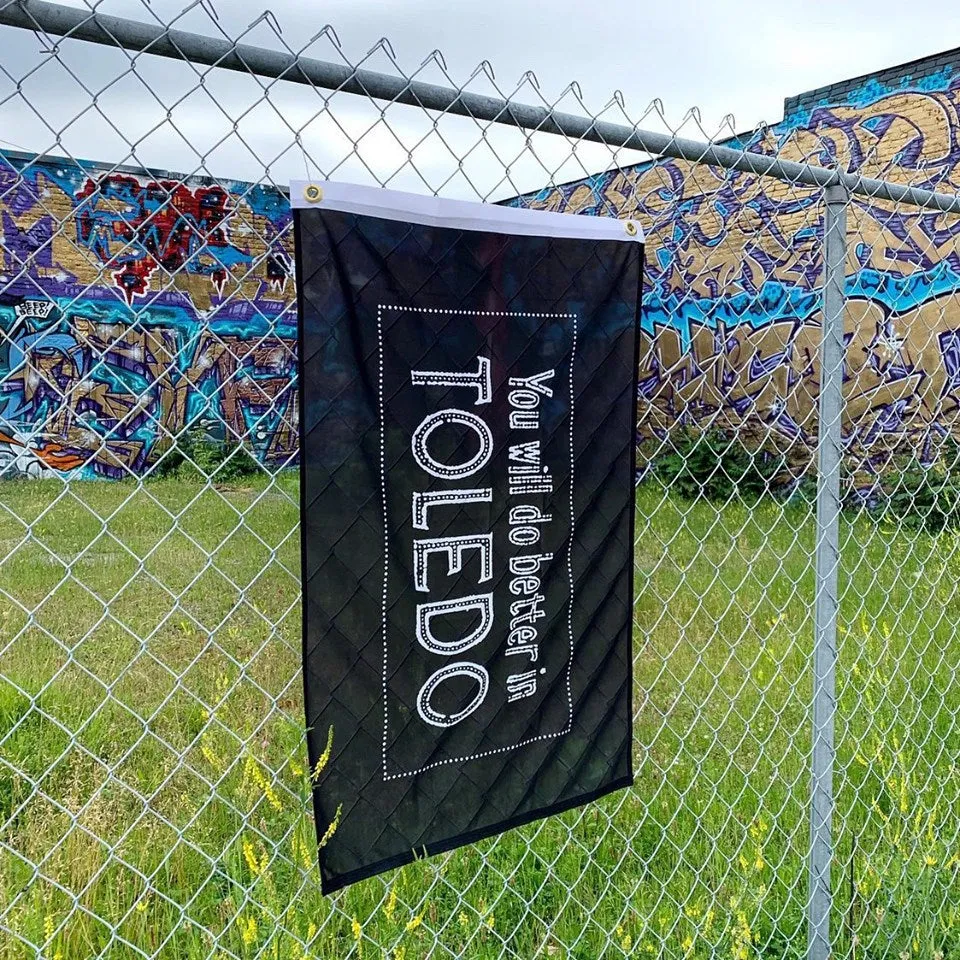 You Will Do Better in Toledo Flag